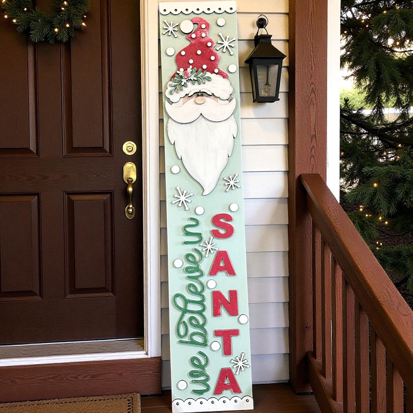 We Believe In Santa Porch Leaner