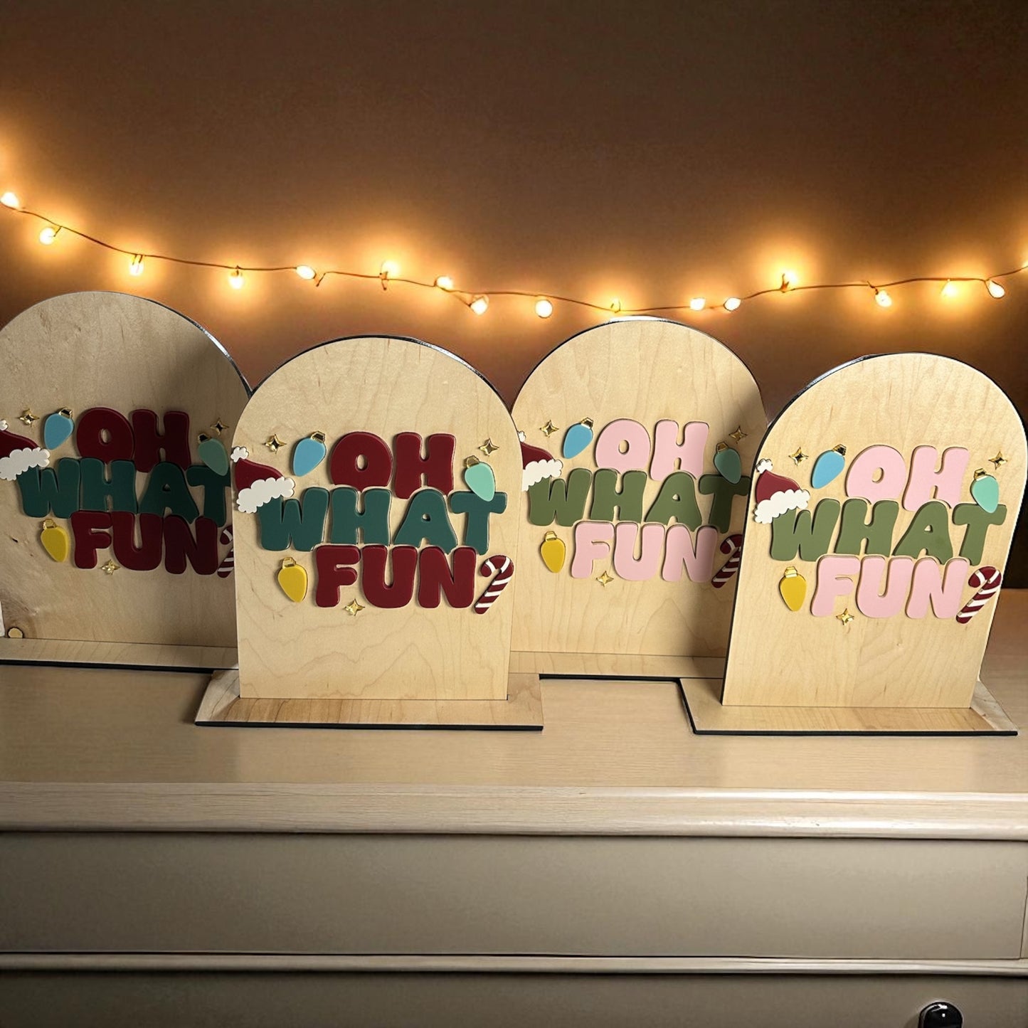 Oh What Fun Arch Sign
