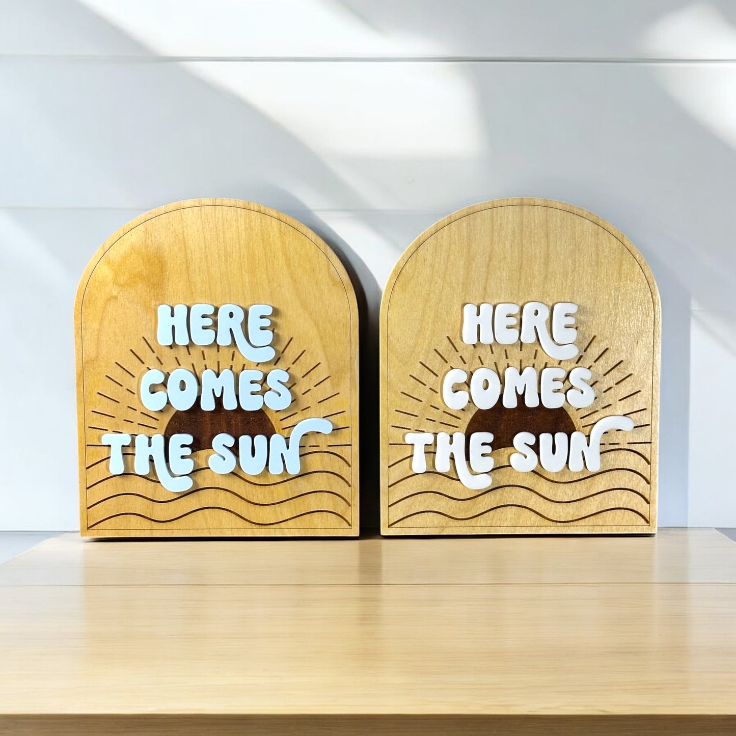 Here Comes The Sun Arch Sign