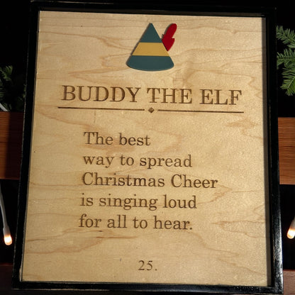 Buddy The Elf Sign