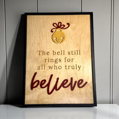 The Bell Still Rings Sign