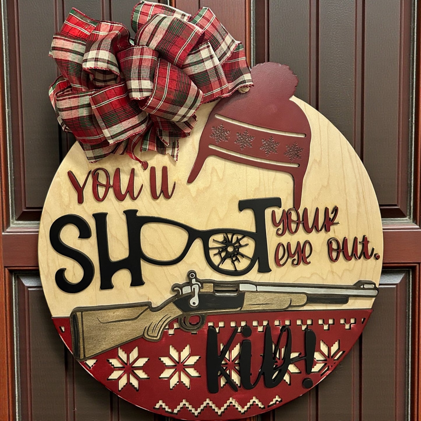 You’ll Shoot Your Eye Out Door Hanger