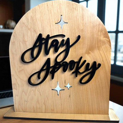 Stay Spooky Halloween Arch Sign